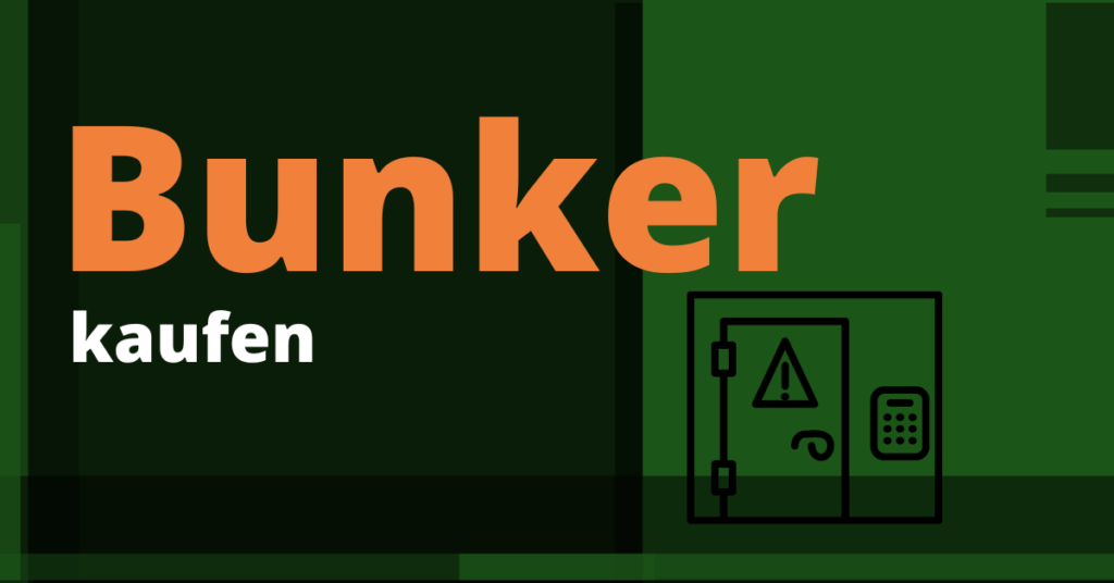 Bunker kaufen in Deutschland