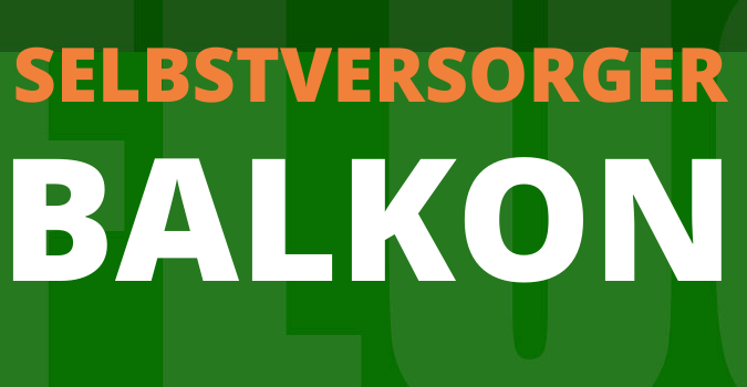 Selbstversorger Balkon
