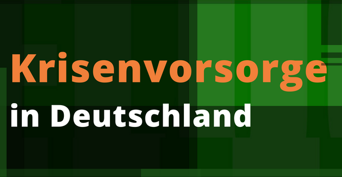 Krisenvorsorge Deutschland