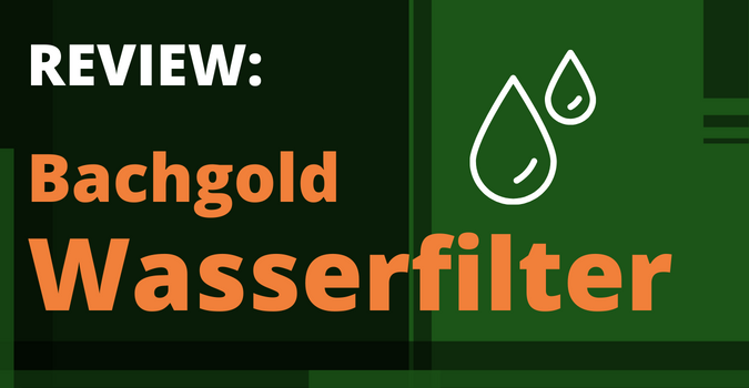 Bachgold Wasserfilter Review