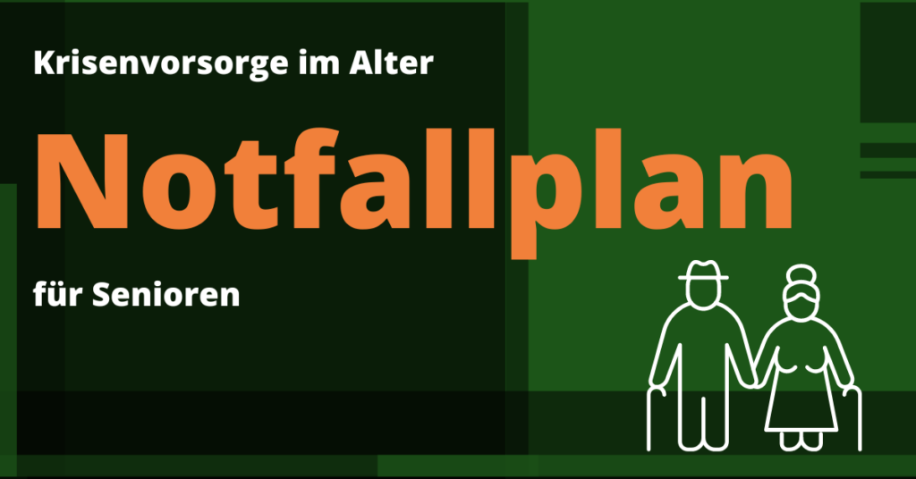 Krisenvorsorge im Alter