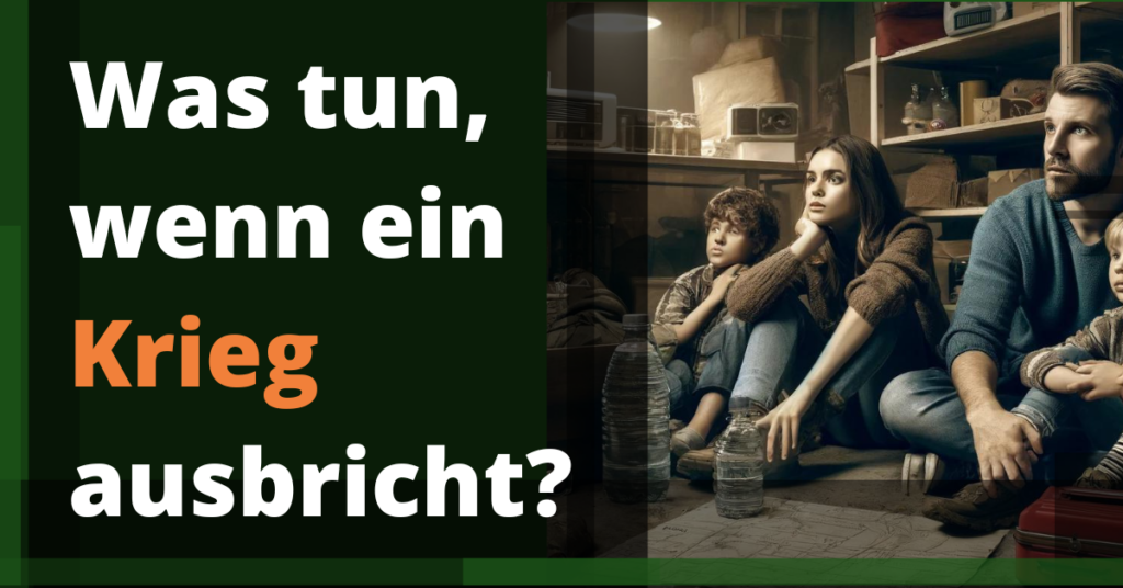 Was tun, wenn ein Krieg ausbricht?