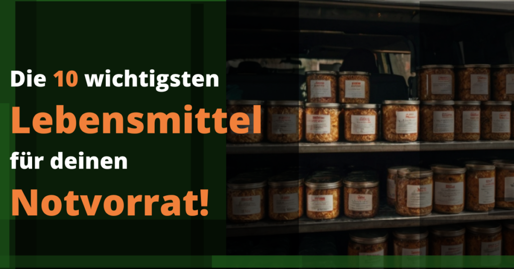 Lebensmittel Notvorrat