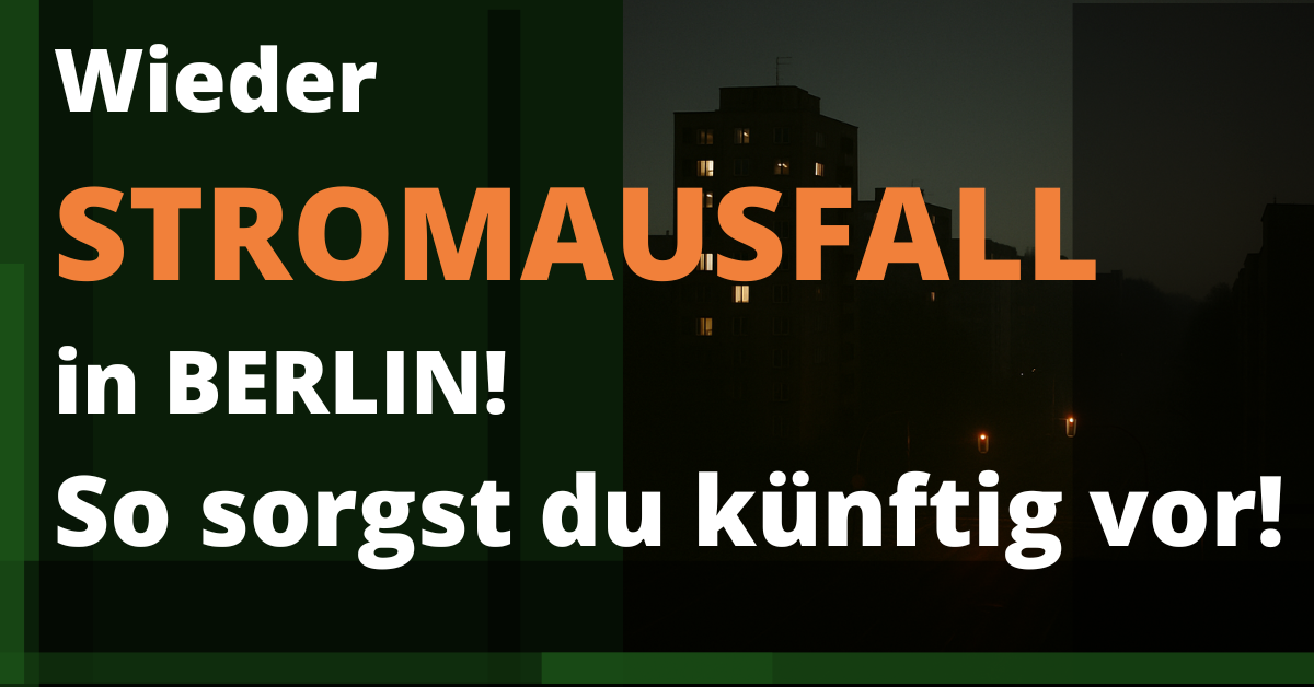 Stromausfall Vorsorge